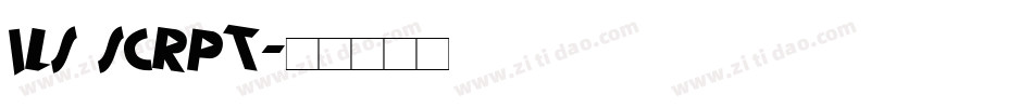 ils scrpt字体转换